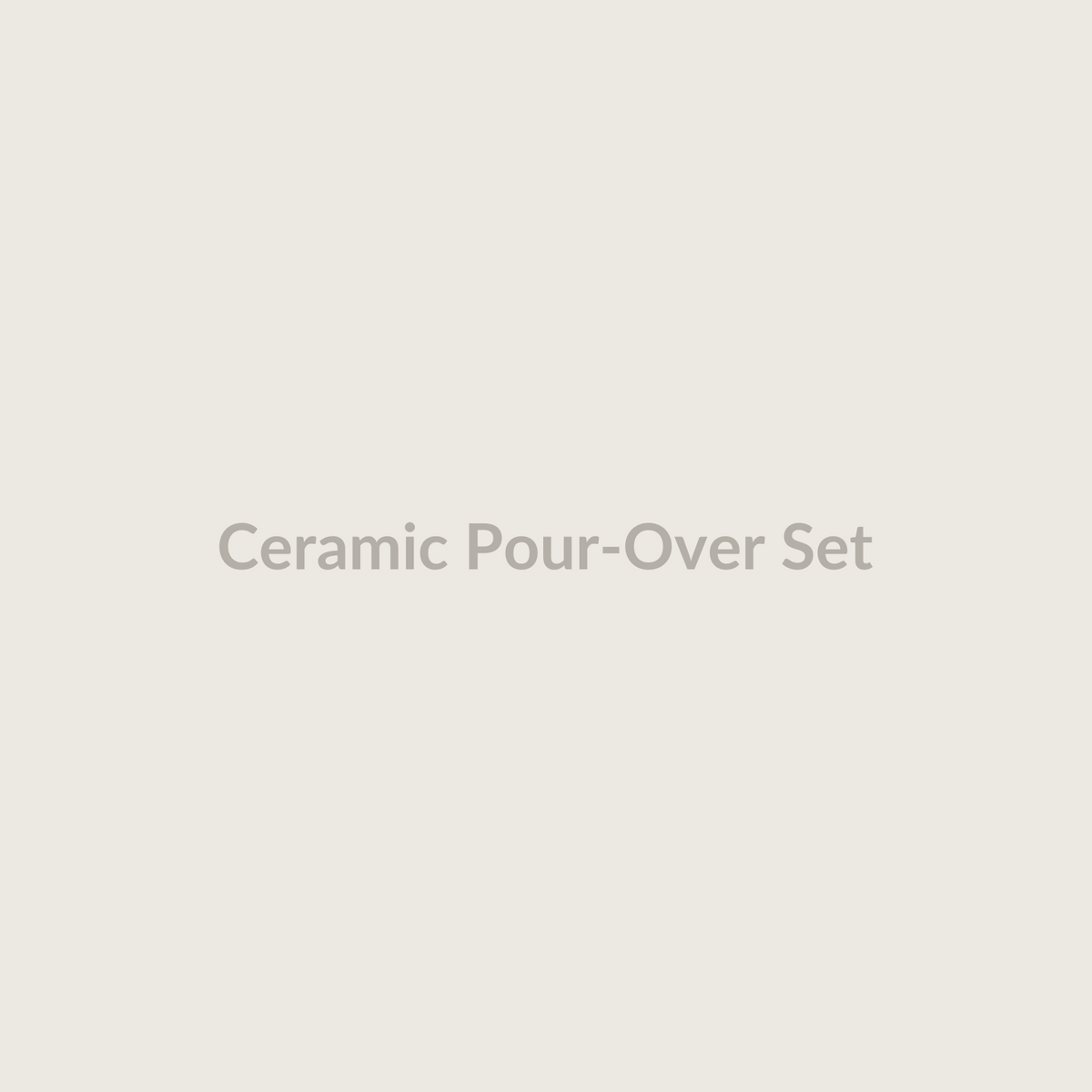 Ceramic Pour-Over Set